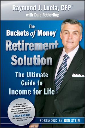 Cover of the book The Buckets of Money Retirement Solution by Edward E. Lawler III, Christopher G. Worley