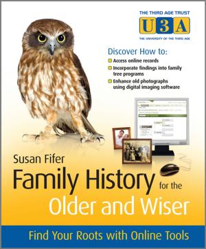 Cover of the book Family History for the Older and Wiser by Leodis Scott