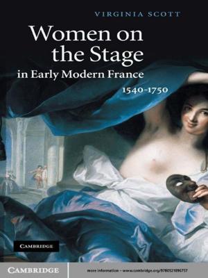 Book cover of Women on the Stage in Early Modern France