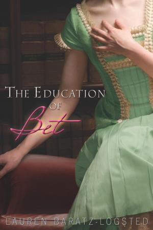 Cover of the book The Education of Bet by Rodney Jones