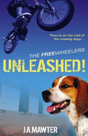 Cover of Unleashed by J a Mawter, HarperCollins