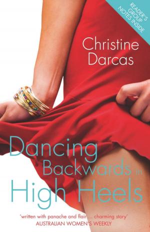 Cover of the book Dancing Backwards in High Heels by Michael Caulfield