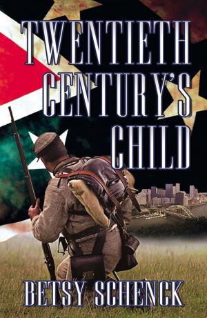 Cover of the book Twentieth Century's Child by Jaqueline H. Becker Ph.D.