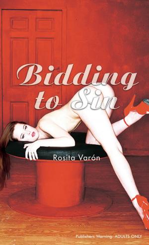 Cover of the book Bidding to Sin by 檜原まり子/Mariko Hihara, 天音友希/Yuki Amane(artist), Yuri Aoi(translator)