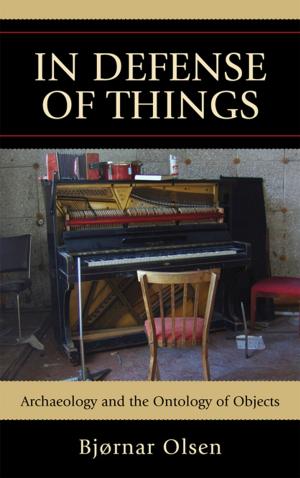 Cover of the book In Defense of Things by Ardra L. Cole, Gary J. Knowles
