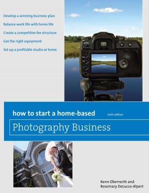 Cover of the book How to Start a Home-Based Photography Business by S. E. Schlosser
