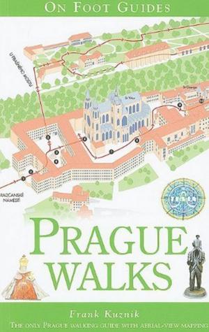 Cover of the book Prague Walks by Ida Becker