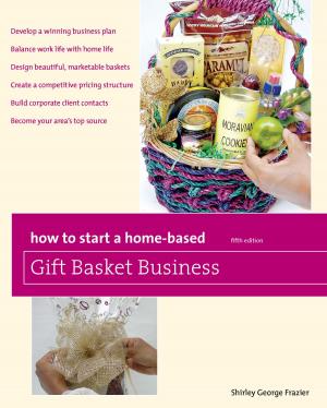 Cover of How to Start a Home-Based Gift Basket Business, 5th