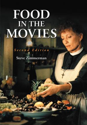 Book cover of Food in the Movies, 2d ed.
