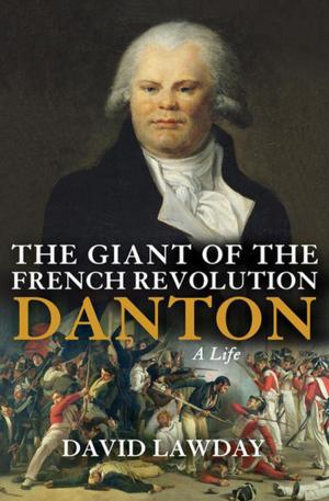 Cover of the book The Giant of the French Revolution by Christopher Brookmyre