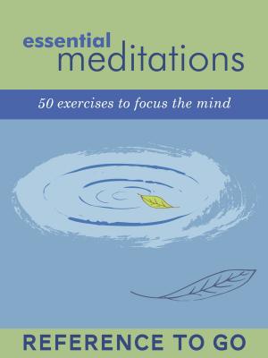 Cover of the book Essential Meditations: Reference to Go by Christopher Colin, Robert Baedeker