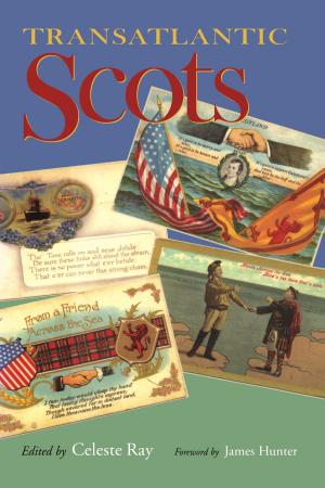 Cover of the book Transatlantic Scots by Amy Eisenberg, Amy Eisenberg