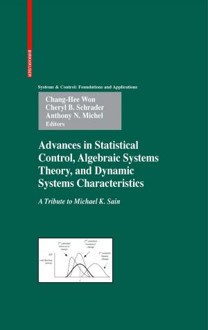 Cover of the book Advances in Statistical Control, Algebraic Systems Theory, and Dynamic Systems Characteristics by Haschke, Speckmann