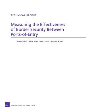 Cover of the book Measuring the Effectiveness of Border Security Between Ports-of-Entry by Jeremy M. Wilson, Bernard D. Rostker, Cha-Chi Fan
