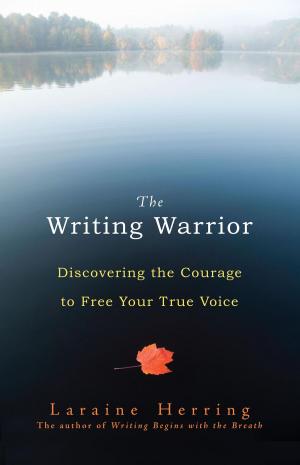 Cover of the book The Writing Warrior by Dennis Genpo Merzel