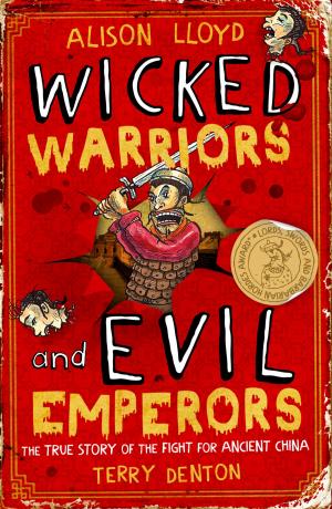 Cover of the book Wicked Warriors & Evil Emperors by Abie Longstaff