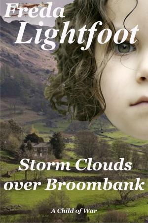 Cover of the book Storm Clouds over Broombank by Freda Lightfoot writing as Marion Carr