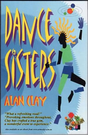 Cover of the book Dance Sisters by Nigel Sellars