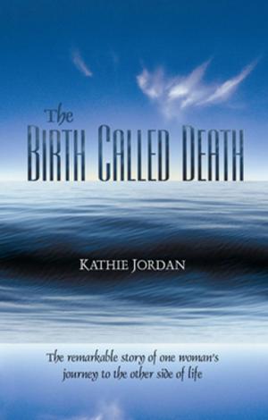 Cover of the book The Birth Called Death by Jennifer Ferraro