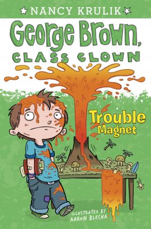Cover of the book Trouble Magnet #2 by Suzy Kline