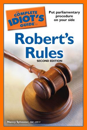 Book cover of The Complete Idiot's Guide to Robert's Rules, 2nd Edition