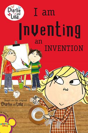Cover of the book I Am Inventing an Invention by Lizabeth Zindel