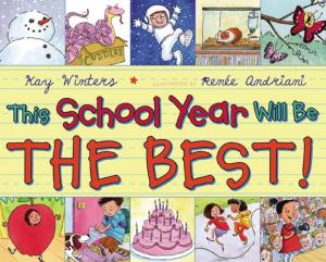 Cover of the book This School Year Will Be the BEST! by Jim O'Connor, Who HQ