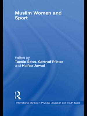 Cover of the book Muslim Women and Sport by Laura E. Whitmire, Lisa L. Harlow, Kathryn Quina, Patricia J. Morokoff