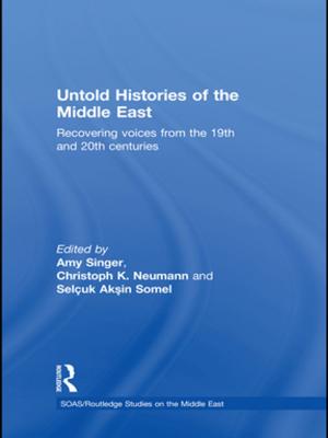 Cover of the book Untold Histories of the Middle East by Ruth Lesser, Lesley Milroy