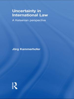 Cover of the book Uncertainty in International Law by Claudia Bepko