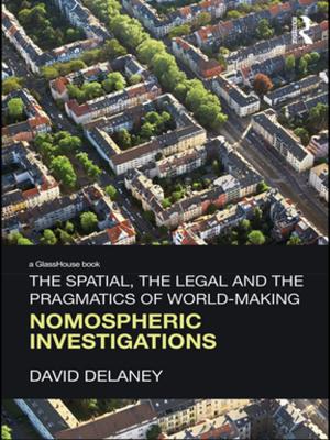 Cover of the book The Spatial, the Legal and the Pragmatics of World-Making by Gerry Reddy, Eddie Smyth, Michael Steyn