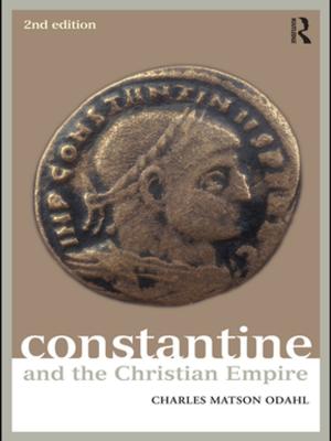 Cover of the book Constantine and the Christian Empire by David Denison