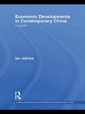 Cover of the book Economic Developments in Contemporary China by Paul Kohlenbach, Uli Jakob
