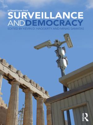 Cover of the book Surveillance and Democracy by Earl of Listowel