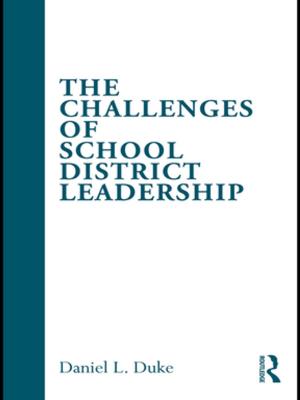 Cover of the book The Challenges of School District Leadership by miriam cooke