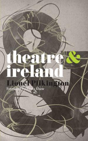 bigCover of the book Theatre and Ireland by 