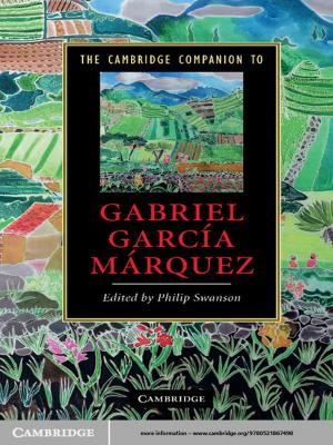 Cover of the book The Cambridge Companion to Gabriel García Márquez by Patrick S. Wegner