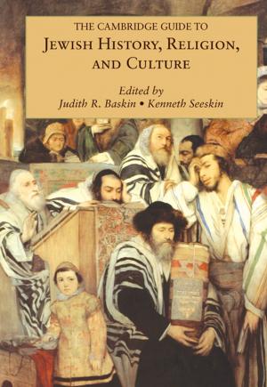 Cover of the book The Cambridge Guide to Jewish History, Religion, and Culture by Philip A. Allen