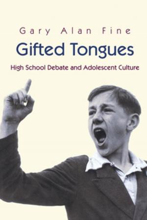 Cover of the book Gifted Tongues by Leah Wright Rigueur
