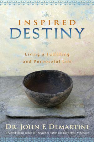 Cover of the book Inspired Destiny by Connie Higley, Alan Higley