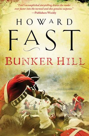 Cover of the book Bunker Hill by Gwyn Cready