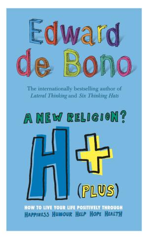 Cover of the book H+ (Plus) A New Religion? by Roxanne Carr