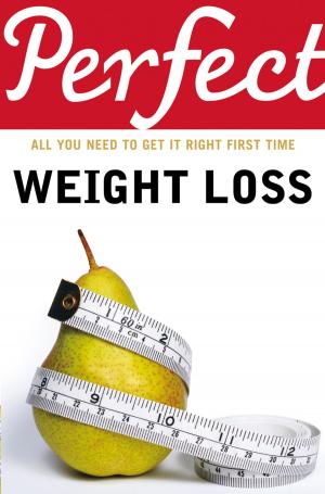 Cover of the book Perfect Weight Loss by 陳彥甫