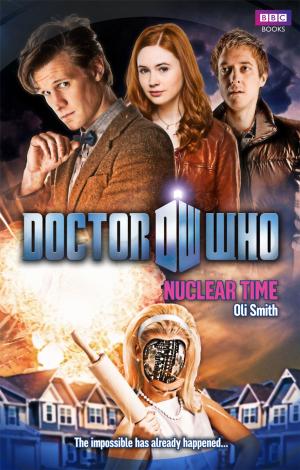 bigCover of the book Doctor Who: Nuclear Time by 