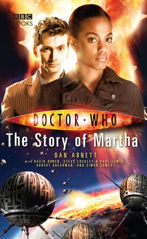 Cover of the book Doctor Who: The Story of Martha by Dr Christine Page