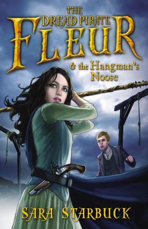 Cover of the book Dread Pirate Fleur and the Hangman's Noose by Colin Dann