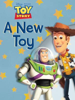 Book cover of Toy Story: A New Toy