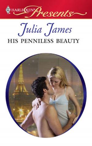 Cover of the book His Penniless Beauty by Kathi M. Nidd