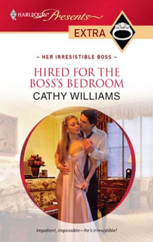 Cover of the book Hired for the Boss's Bedroom by Kathleen O'Reilly