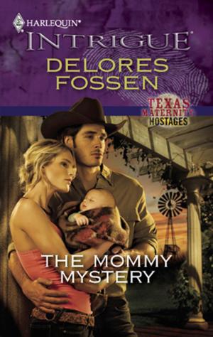 Cover of the book The Mommy Mystery by Kathie DeNosky
